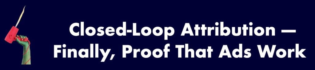 closed loop attribution retail media